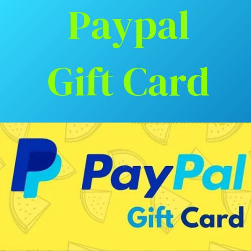 New Update PayPal Gift Card 2024